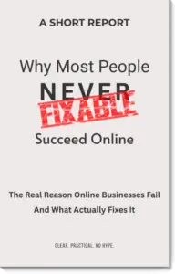 Why Most People Never Succeed Online